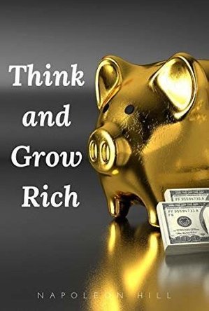 Think and Grow Rich