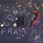 Concrete Prayers by Ent