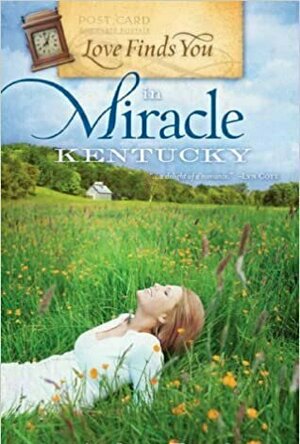 Love Finds You in Miracle, Kentucky (Love Finds You)