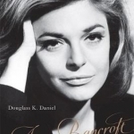 Anne Bancroft: A Life