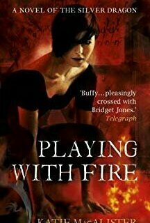 Playing with Fire (Silver Dragons, #1)
