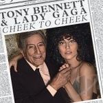 Cheek to Cheek by Tony Bennett / Lady Gaga