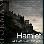 Hamlet: Arden Performance Editions