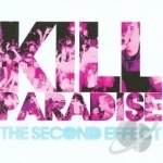 Second Effect by Kill Paradise