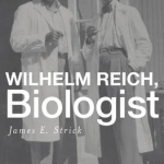 Wilhelm Reich, Biologist