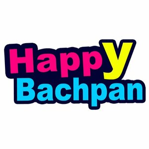 Happy Bachpan