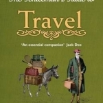 The Gentleman&#039;s Guide to Travel