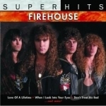 Super Hits by Firehouse