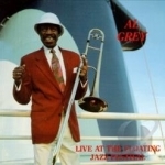 Live at the Floating Jazz Festival by Al Grey