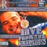 Live from the Gridiron: Mix Show, Pt. 2 by DJ Double R / Paul Wall