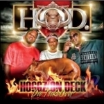 Hoggz on Deck: The Takeover by HOD / Hoggz On Deck