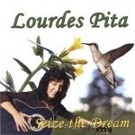 Seize The Dream by LOurdes Pita