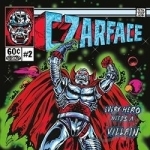 Every Hero Needs a Villain by 7l &amp; Esoteric / Czarface / Inspectah Deck