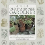 The Old-Fashioned Gardener