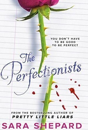 The Perfectionists (The Perfectionists, #1)