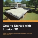 Getting Started with Lumion 3D