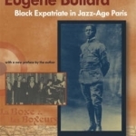 Eugene Bullard, Black Expatriate in Jazz-age Paris