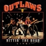 Hittin&#039; the Road by The Outlaws