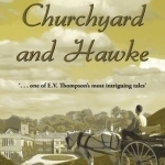 Churchyard and Hawke