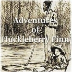 &quot;Adventures of Huckleberry Finn&quot; Audiobook (Audio book)