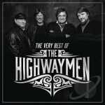 Very Best of the Highwaymen by The Highwaymen Country