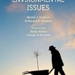 A Christian Guide to Environmental Issues: Connecting Bible Insights with Contemporary Challenges