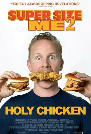 Super Size Me 2: Holy Chicken (2017)