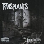 Haunted Cities by Transplants