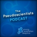 The Pseudoscientists