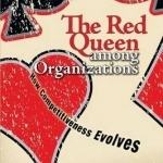 The Red Queen Among Organizations: How Competitiveness Evolves
