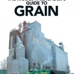Model Railroader&#039;s Guide to Grain