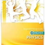 BrightRED Study Guide CFE Higher Physics