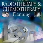 Practical Radiotherapy &amp; Chemotherapy Planning