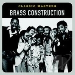 Classic Masters by Brass Construction