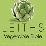 Leiths Vegetable Bible