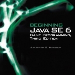Beginning Java SE 6 Game Programming