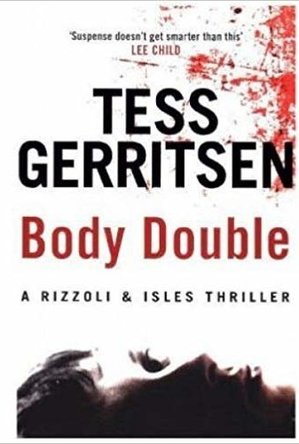 Body Double (Rizzoli &amp; Isles, #4)