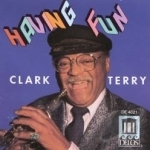 Having Fun by Clark Terry