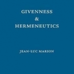 Givenness & Hermeneutics