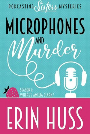 Microphones and Murder