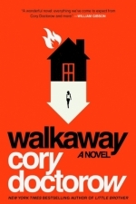 Walkaway: A Novel