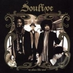 No Place Like Soul by Soulive