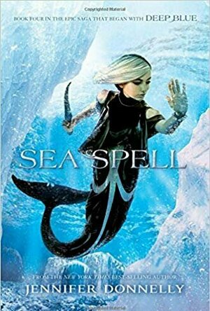 Sea Spell (Waterfire Saga, #4)