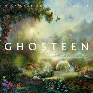 Ghosteen by Nick Cave &amp; The Bad Seeds