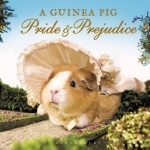 A Guinea Pig Pride &amp; Prejudice