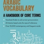 Essential Arabic Vocabulary : A Handbook of Core Terms