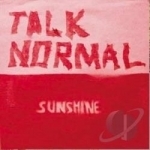 Sunshine by Talk Normal