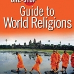 The One-Stop Guide to World Religions