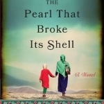 The Pearl That Broke its Shell: A Novel