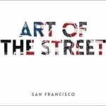 Art of the Street: San Francisco: No. 4